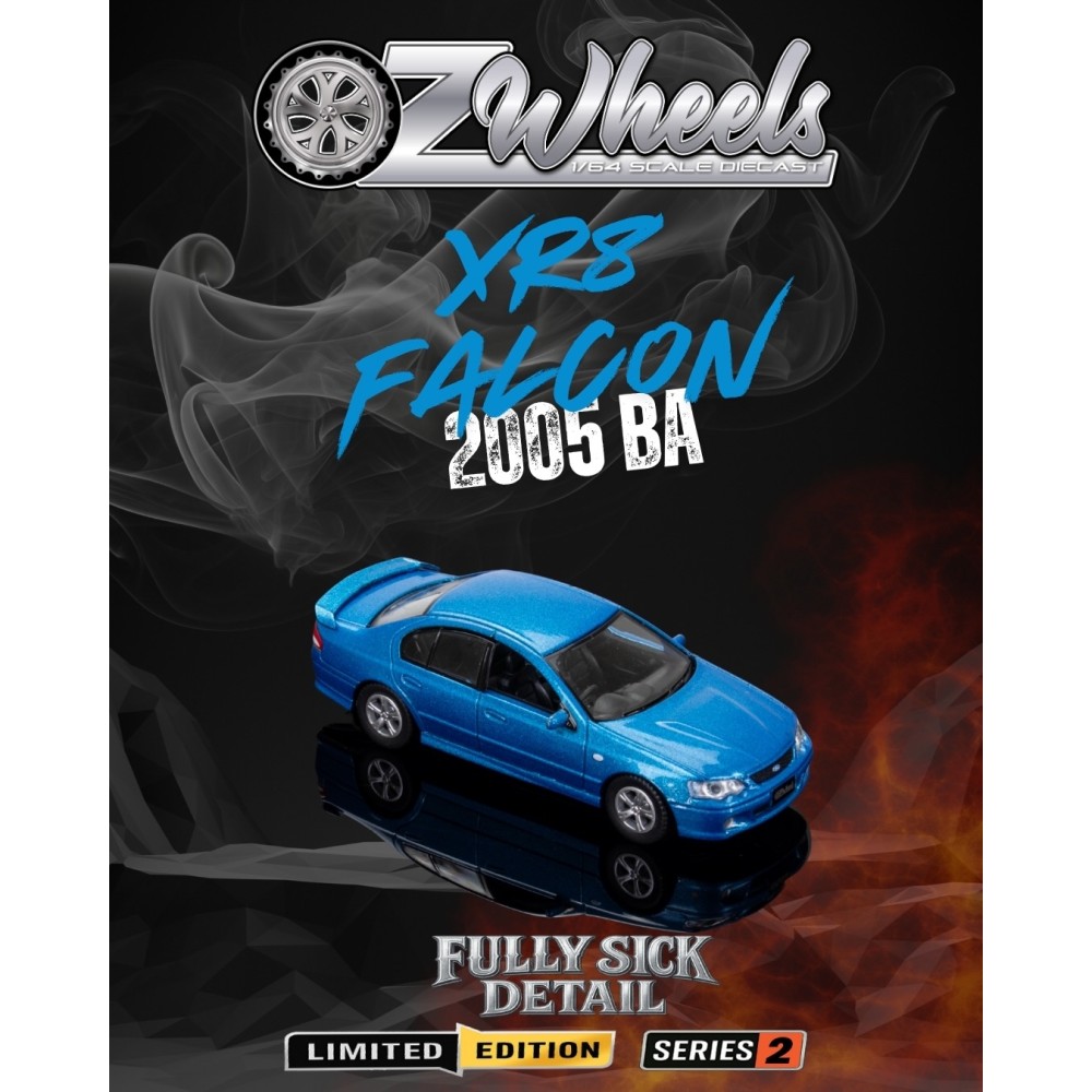 OZ Wheels - 2005 Ford Falcon BA XR8 - Fully Sick Detail Limited Edition Series 2 5/6 1:64   